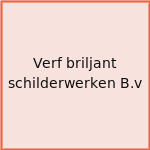 Verf briljant schilderwerken B.v